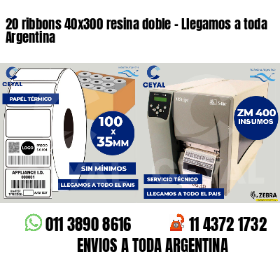 20 ribbons 40x300 resina doble - Llegamos a toda Argentina
