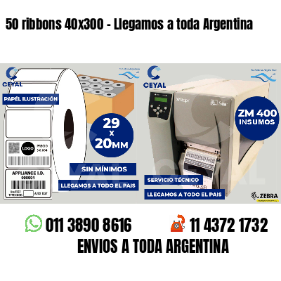 50 ribbons 40x300 - Llegamos a toda Argentina