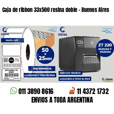 Caja de ribbon 33x500 resina doble - Buenos Aires