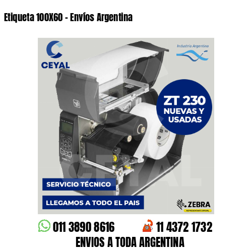 Etiqueta 100X60 – Envíos Argentina