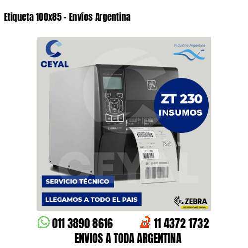 Etiqueta 100×85 – Envíos Argentina