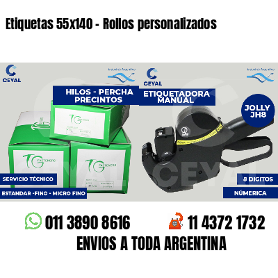Etiquetas 55x140 - Rollos personalizados