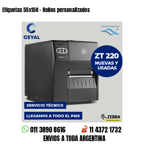 Etiquetas 55×150 – Rollos personalizados