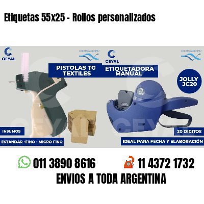 Etiquetas 55x25 - Rollos personalizados