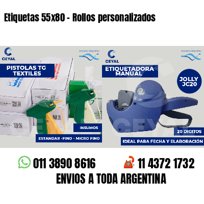 Etiquetas 55x80 - Rollos personalizados