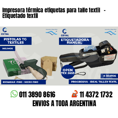 Impresora térmica etiquetas para talle textil - Etiquetado textil