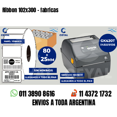 Ribbon 102x300 - fabricas