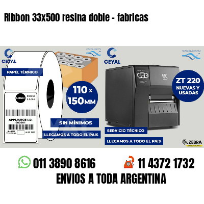 Ribbon 33x500 resina doble - fabricas