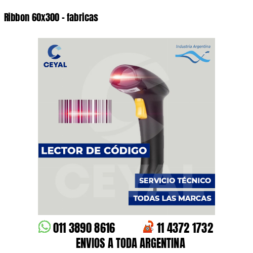 Ribbon 60x300 - fabricas