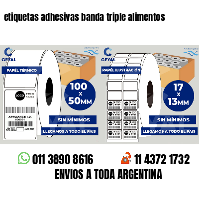 etiquetas adhesivas banda triple alimentos