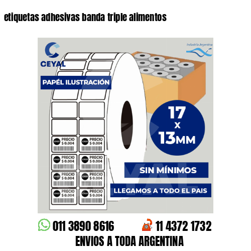 etiquetas adhesivas banda triple alimentos