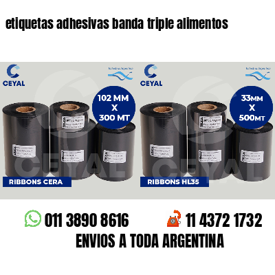 etiquetas adhesivas banda triple alimentos