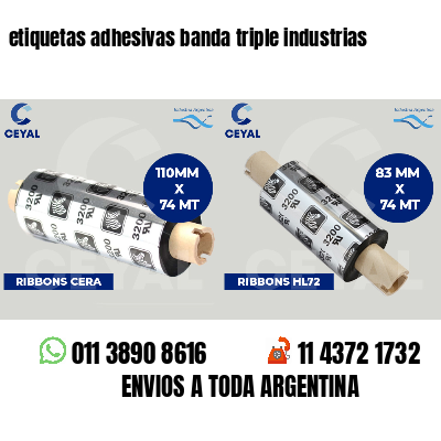 etiquetas adhesivas banda triple industrias