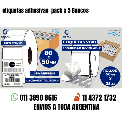 etiquetas adhesivas pack x 5 Bancos