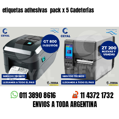 etiquetas adhesivas pack x 5 Cadeterías