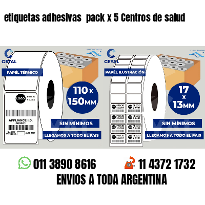 etiquetas adhesivas pack x 5 Centros de salud