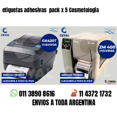 etiquetas adhesivas pack x 5 Cosmetología