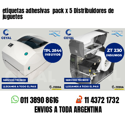 etiquetas adhesivas pack x 5 Distribuidores de juguetes
