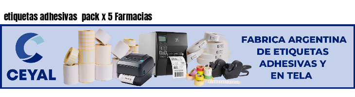 etiquetas adhesivas pack x 5 Farmacias