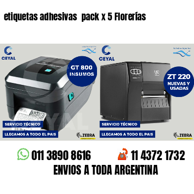 etiquetas adhesivas  pack x 5 Florerías