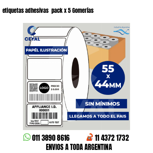 etiquetas adhesivas  pack x 5 Gomerías