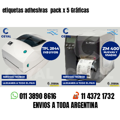 etiquetas adhesivas  pack x 5 Gráficas