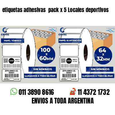 etiquetas adhesivas  pack x 5 Locales deportivos