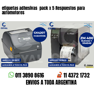 etiquetas adhesivas  pack x 5 Respuestos para automotores