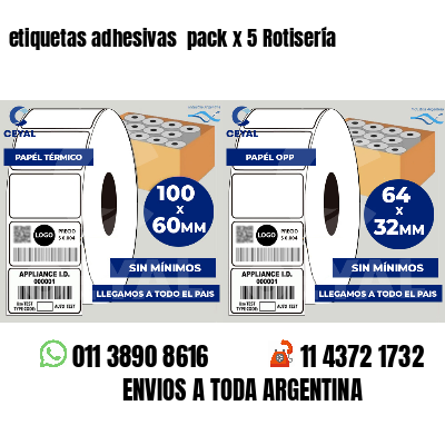 etiquetas adhesivas pack x 5 Rotisería