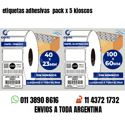 etiquetas adhesivas  pack x 5 kioscos