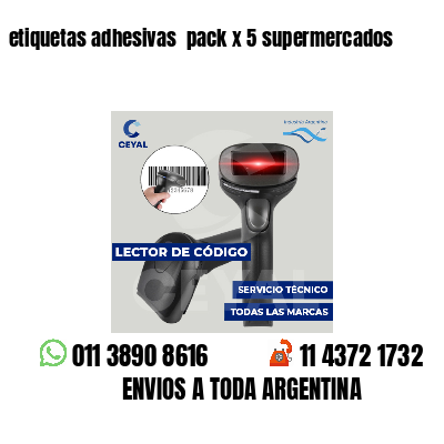 etiquetas adhesivas pack x 5 supermercados