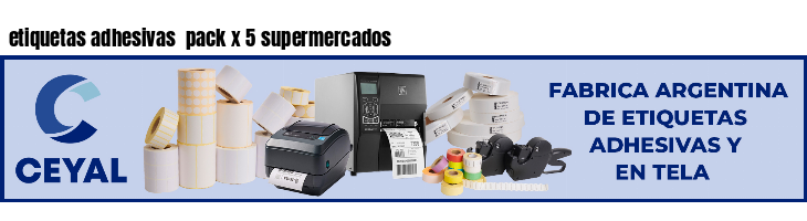 etiquetas adhesivas pack x 5 supermercados