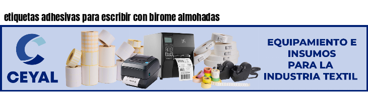 etiquetas adhesivas para escribir con birome almohadas