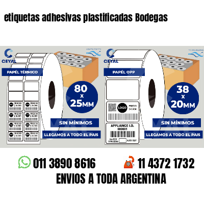 etiquetas adhesivas plastificadas Bodegas
