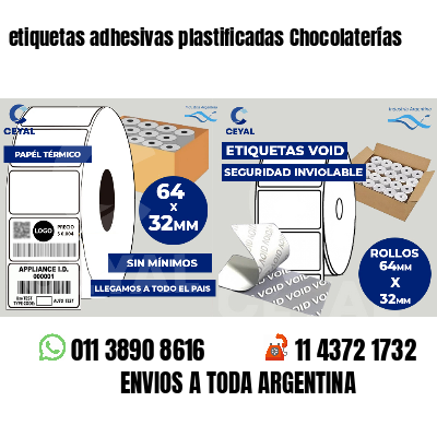 etiquetas adhesivas plastificadas Chocolaterías