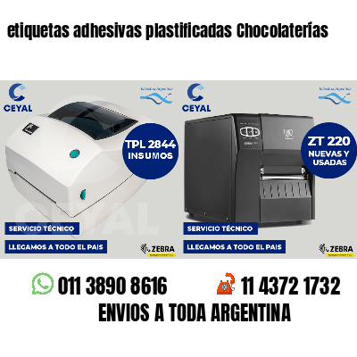 etiquetas adhesivas plastificadas Chocolaterías