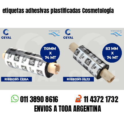 etiquetas adhesivas plastificadas Cosmetología