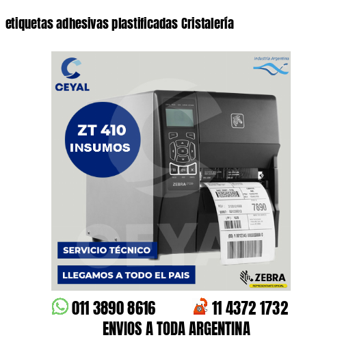 etiquetas adhesivas plastificadas Cristalería