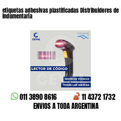 etiquetas adhesivas plastificadas Distribuidores de indumentaria