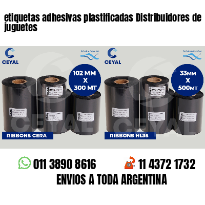 etiquetas adhesivas plastificadas Distribuidores de juguetes