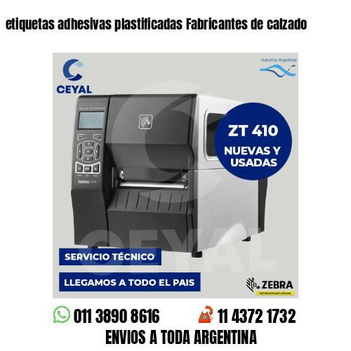 etiquetas adhesivas plastificadas Fabricantes de calzado