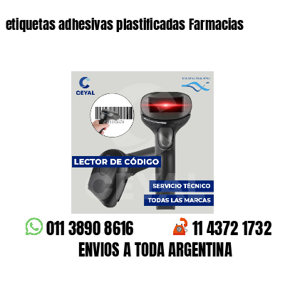 etiquetas adhesivas plastificadas Farmacias