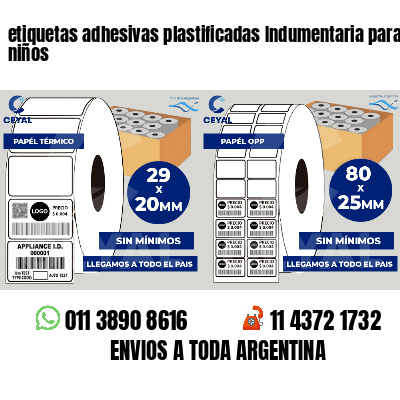 etiquetas adhesivas plastificadas Indumentaria para niños
