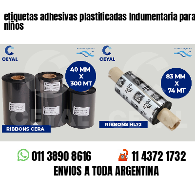 etiquetas adhesivas plastificadas Indumentaria para niños