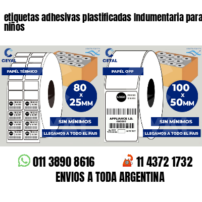 etiquetas adhesivas plastificadas Indumentaria para niños