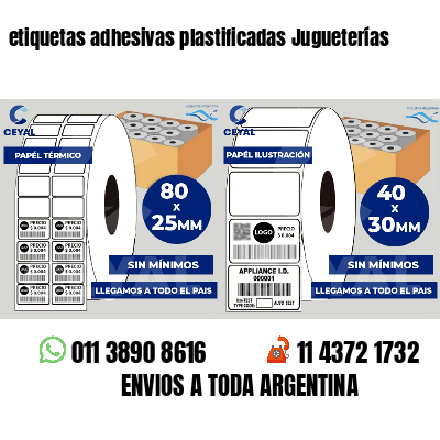 etiquetas adhesivas plastificadas Jugueterías