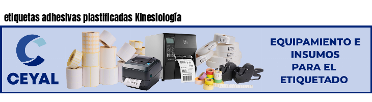 etiquetas adhesivas plastificadas Kinesiología