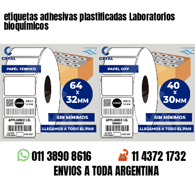 etiquetas adhesivas plastificadas Laboratorios bioquímicos