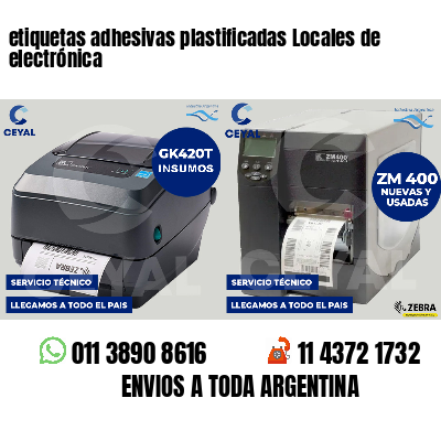 etiquetas adhesivas plastificadas Locales de electrónica