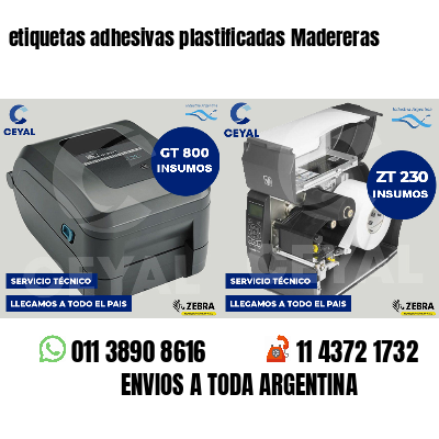 etiquetas adhesivas plastificadas Madereras